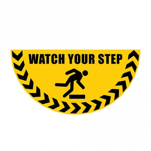 Large Half Circle Floor Marker Graphic Sign - Watch Your Step - 750 x 375mm